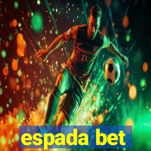 espada bet