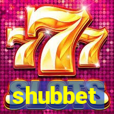 shubbet