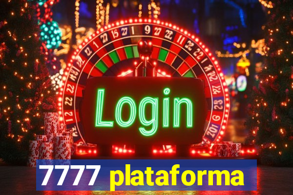 7777 plataforma