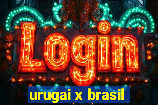 urugai x brasil