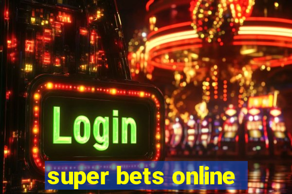 super bets online