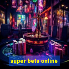 super bets online