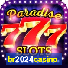 br2024casino