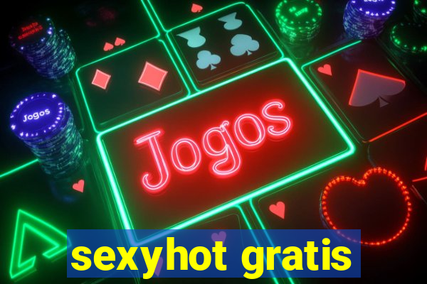 sexyhot gratis