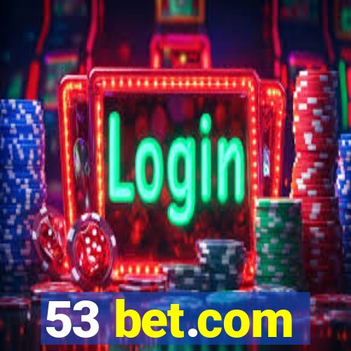 53 bet.com