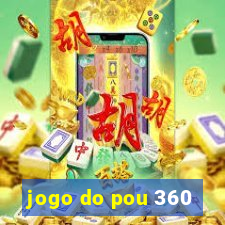 jogo do pou 360