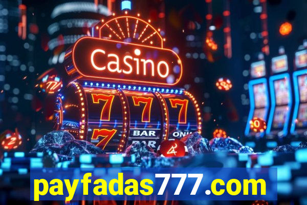 payfadas777.com