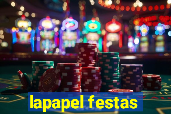 lapapel festas