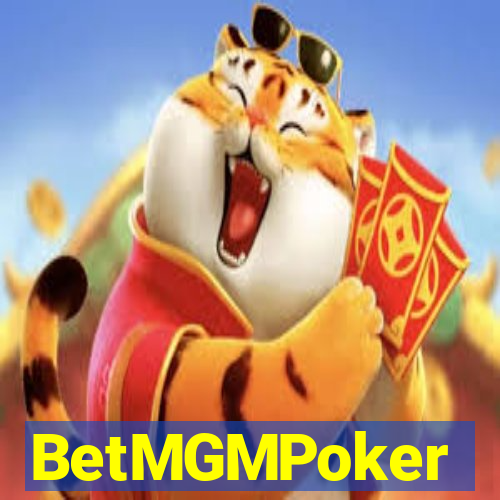 BetMGMPoker