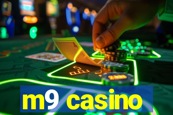 m9 casino