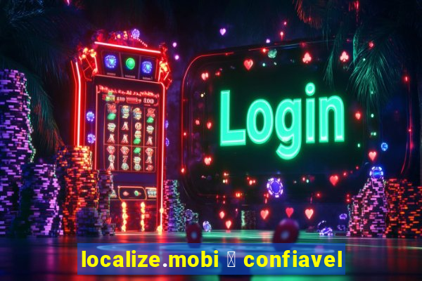 localize.mobi 茅 confiavel