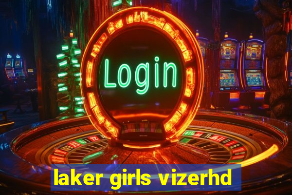 laker girls vizerhd