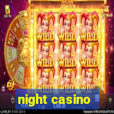 night casino