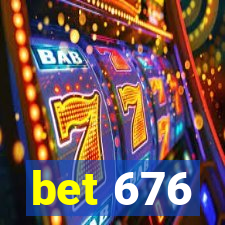 bet 676