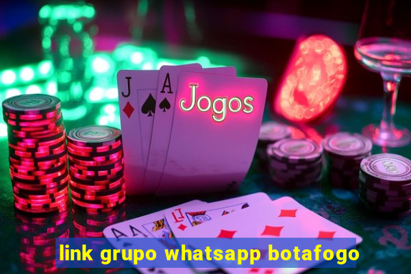 link grupo whatsapp botafogo