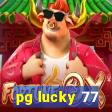 pg lucky 77