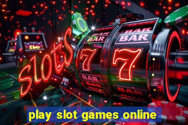 play slot games online