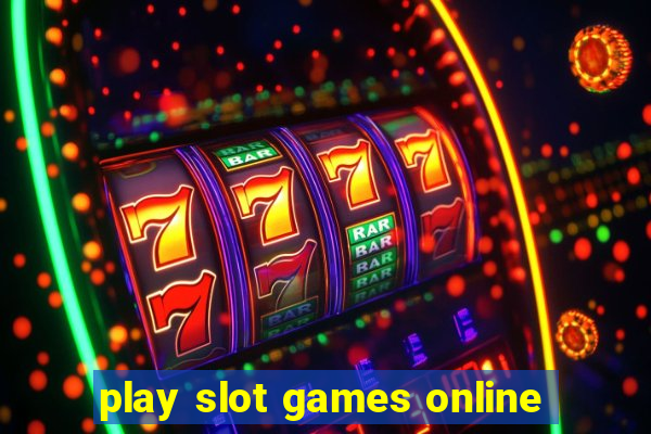 play slot games online