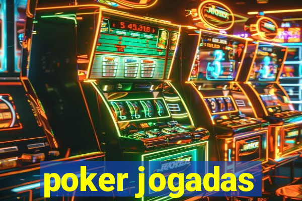 poker jogadas