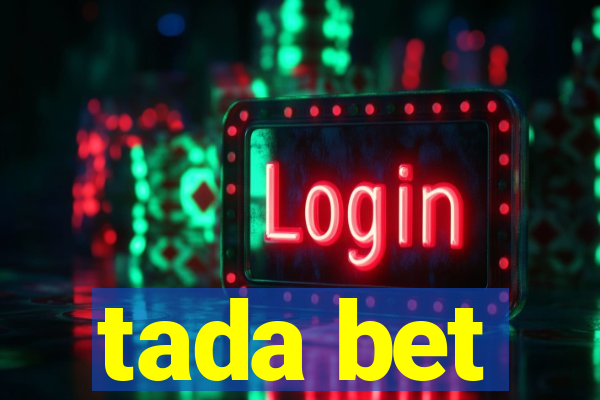 tada bet