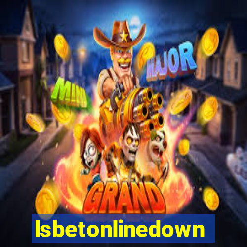 Isbetonlinedown