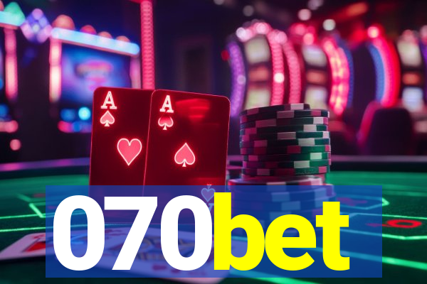 070bet