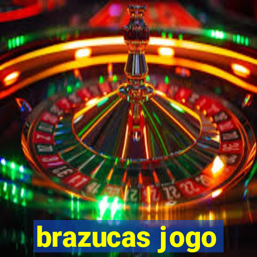 brazucas jogo