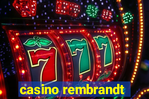 casino rembrandt