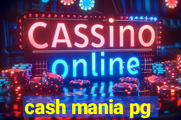 cash mania pg