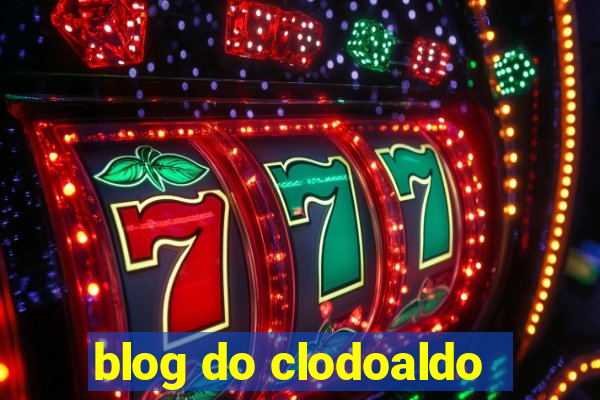 blog do clodoaldo