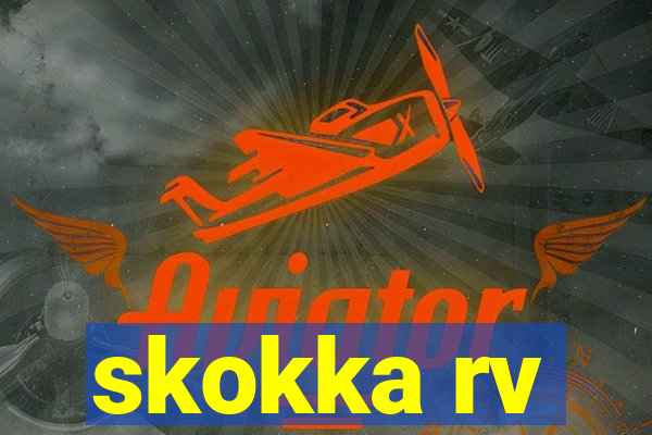 skokka rv