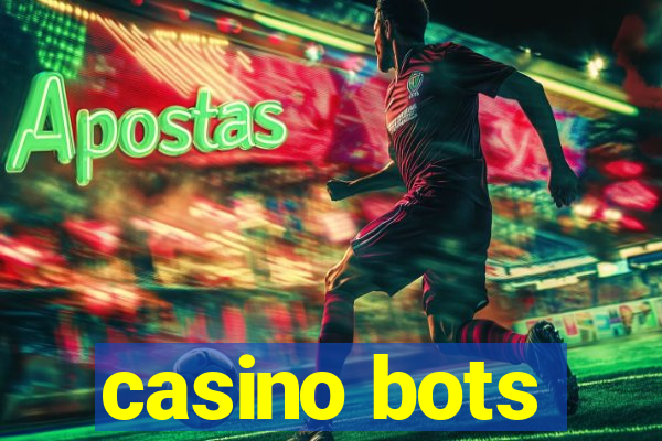 casino bots