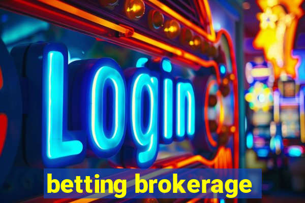 betting brokerage