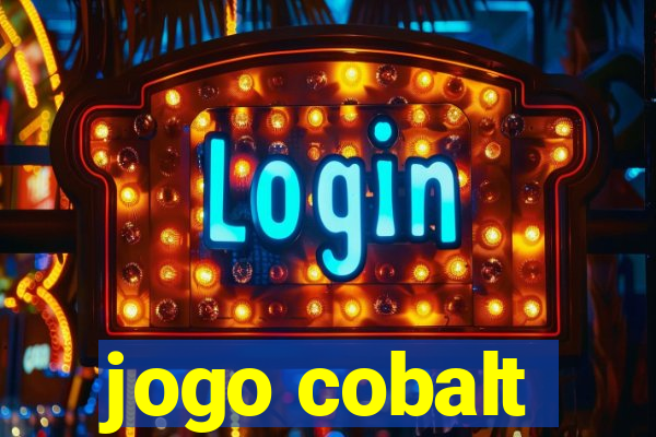 jogo cobalt