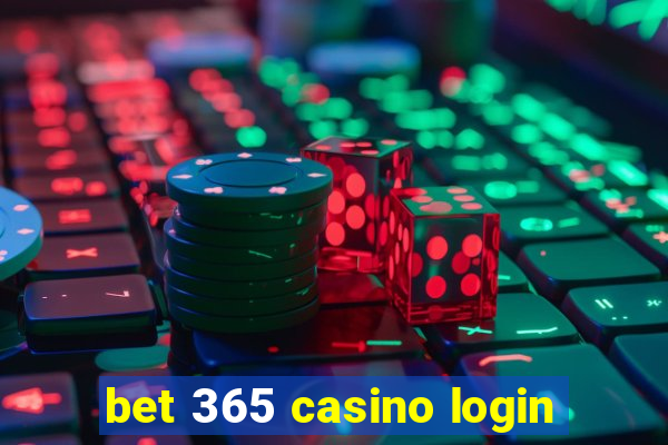 bet 365 casino login