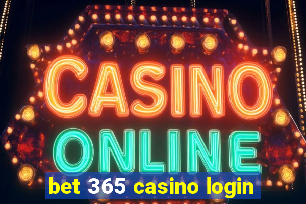 bet 365 casino login