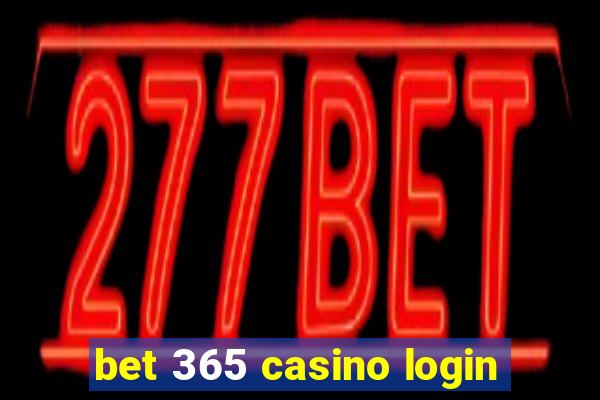 bet 365 casino login