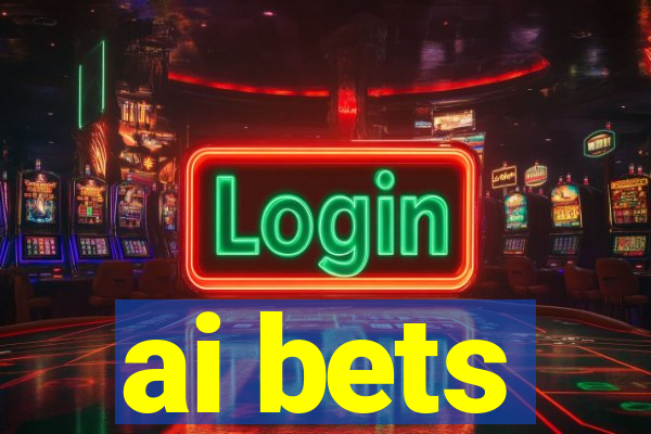 ai bets