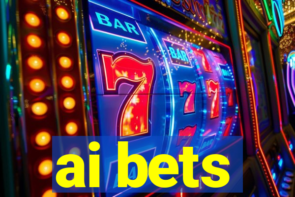 ai bets