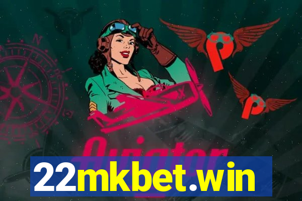 22mkbet.win