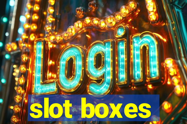 slot boxes