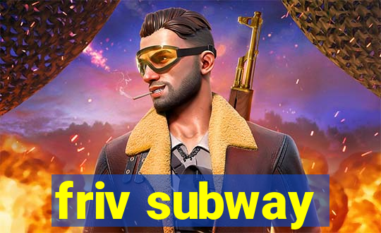 friv subway