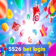 5526 bet login