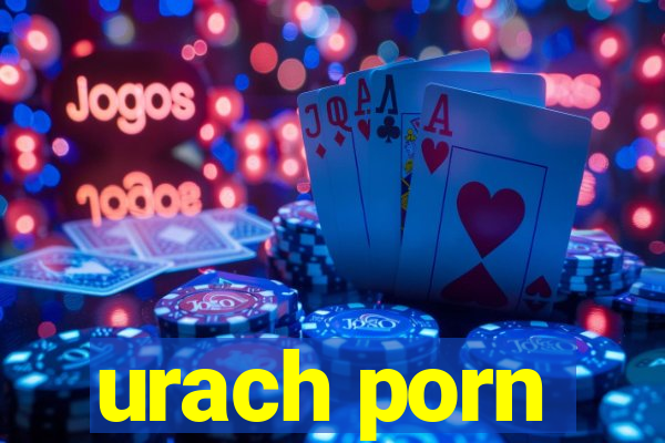 urach porn