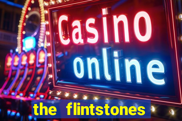 the flintstones slot demo