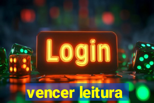 vencer leitura