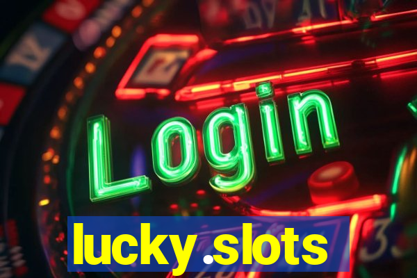 lucky.slots