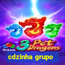 cdzinha grupo