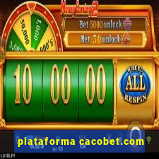 plataforma cacobet.com