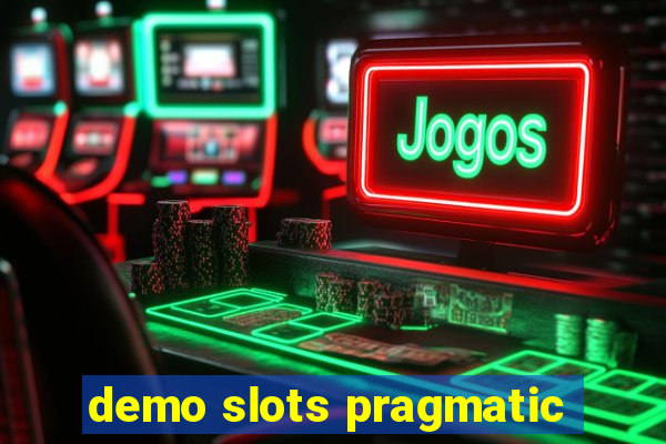 demo slots pragmatic